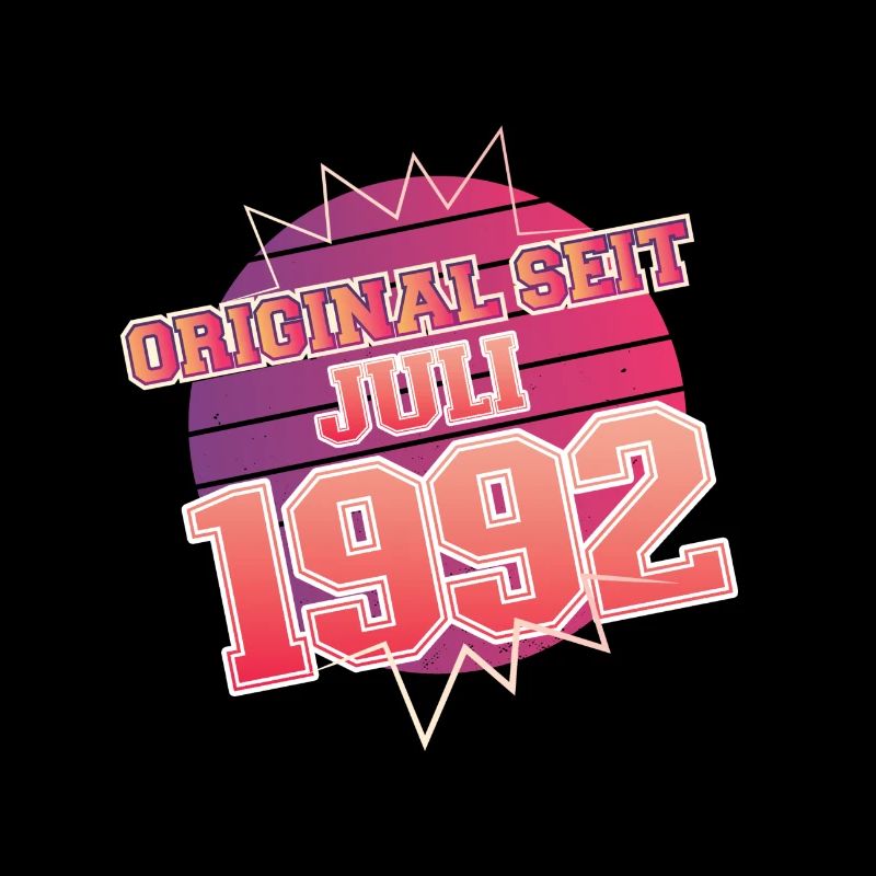 Juli 1992 - 30. Geburtstag Geschenk. Awesome.
