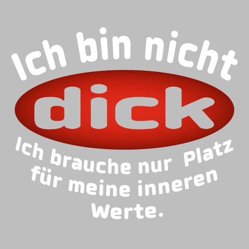 Ich bin nicht Dick