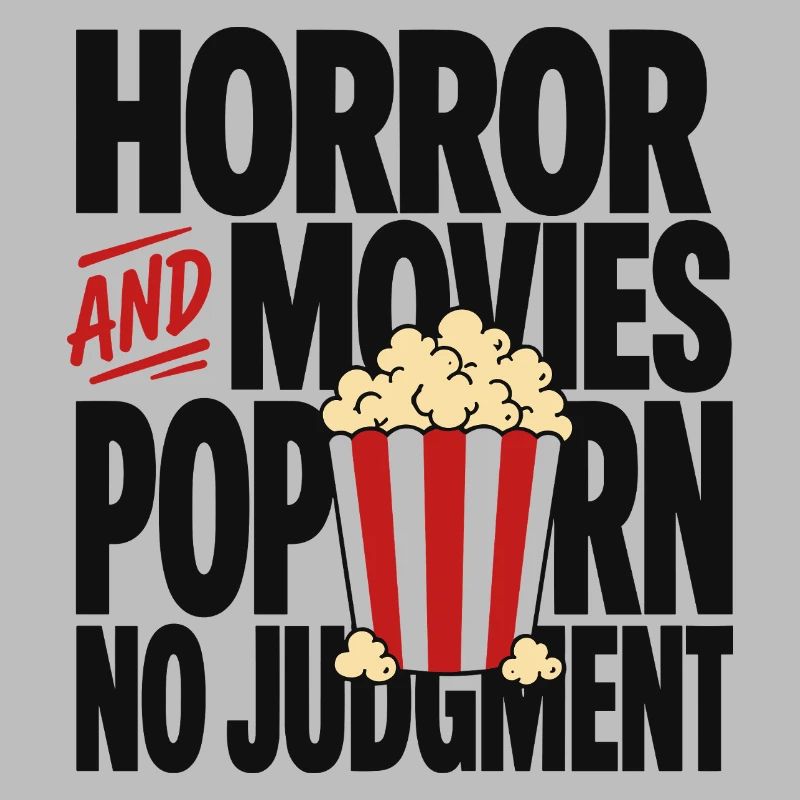 Horror Movies Popcorn Judgment