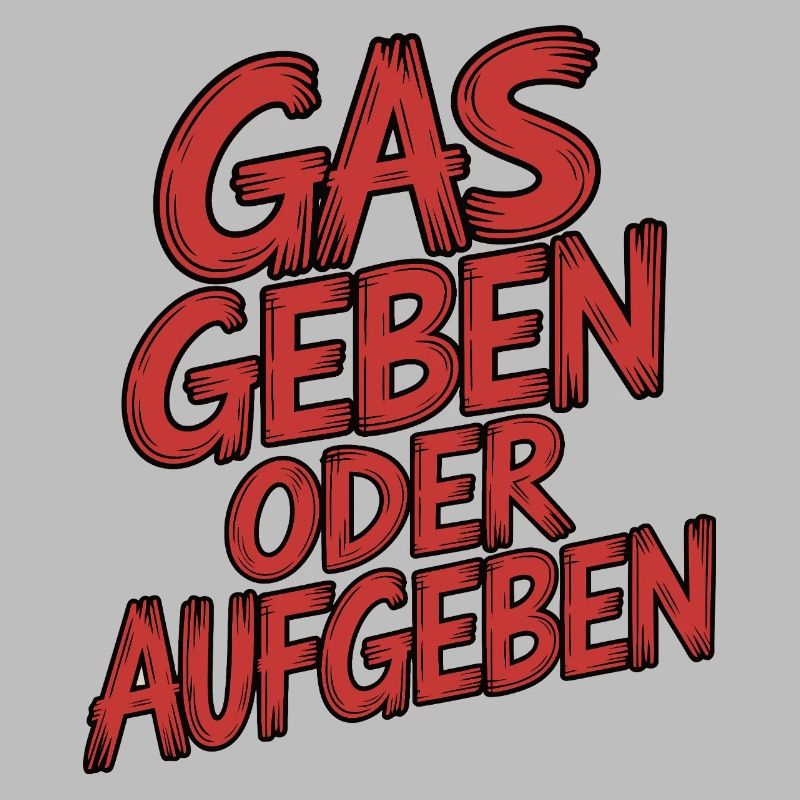 Gas geben oder Aufgeben