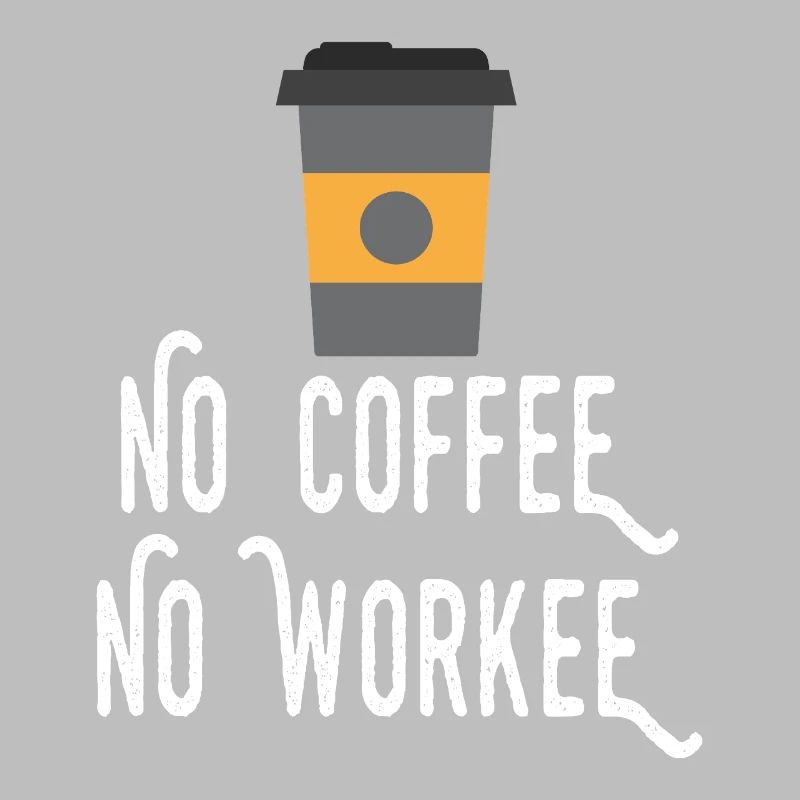 Pas de café, pas de workee