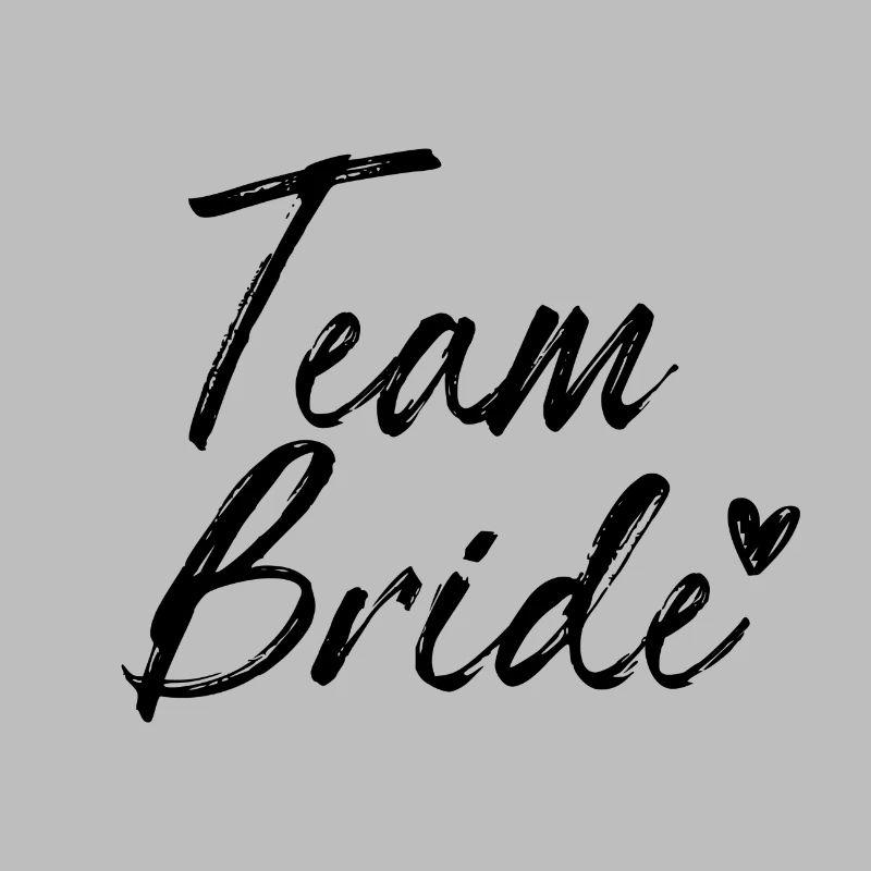 Team Bride