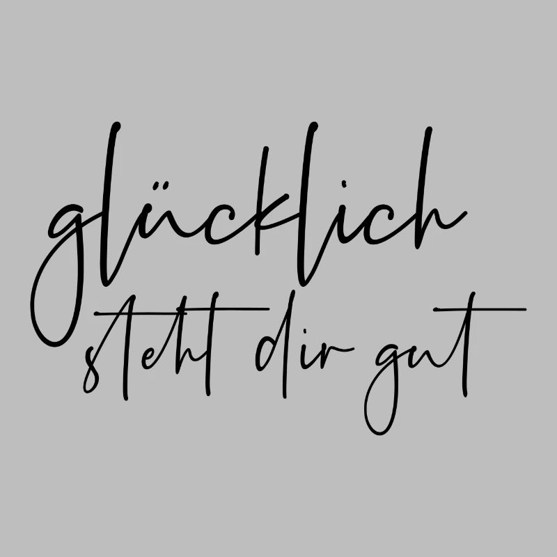 Glücklich steht dir gut