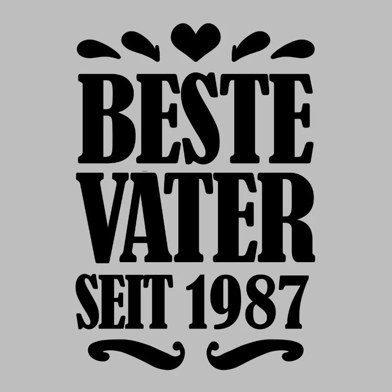 Bester Vater seit 1987