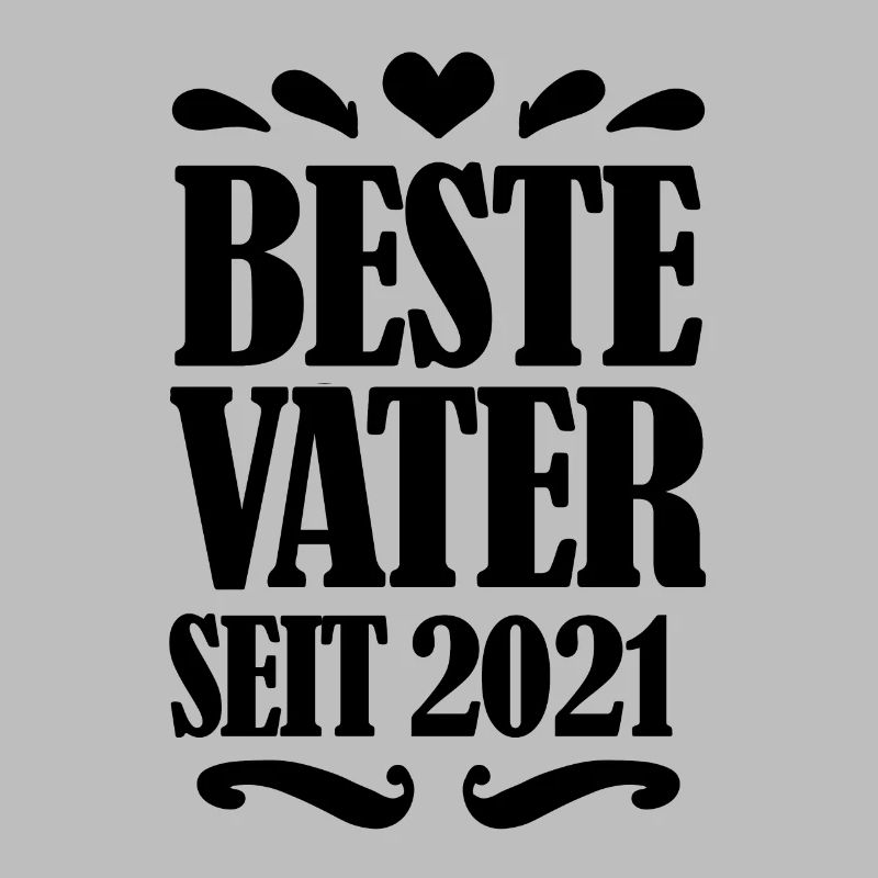 Bester Vater seit 2021