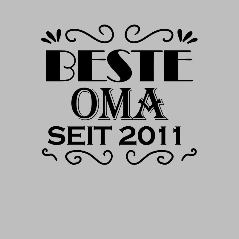 Beste Oma seit 2011 - Oma Geschenk