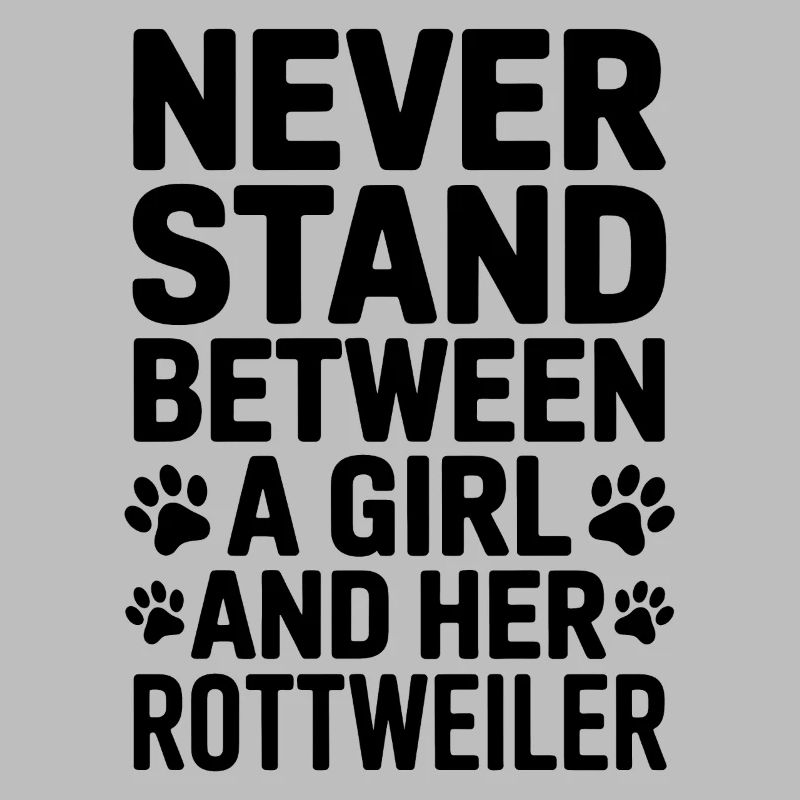 Rottweiler Spruch Mädchen Fun Rottweiler Geschenk