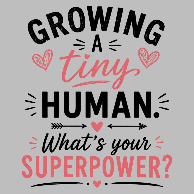 Growing A Tiny Human