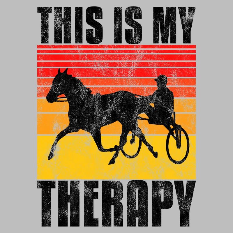 This is my therapy Trotting Harness Width Retro