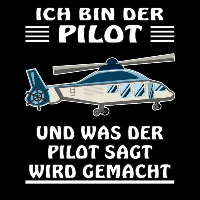 HUBSCHRAUBER ICH BIN DER PILOT