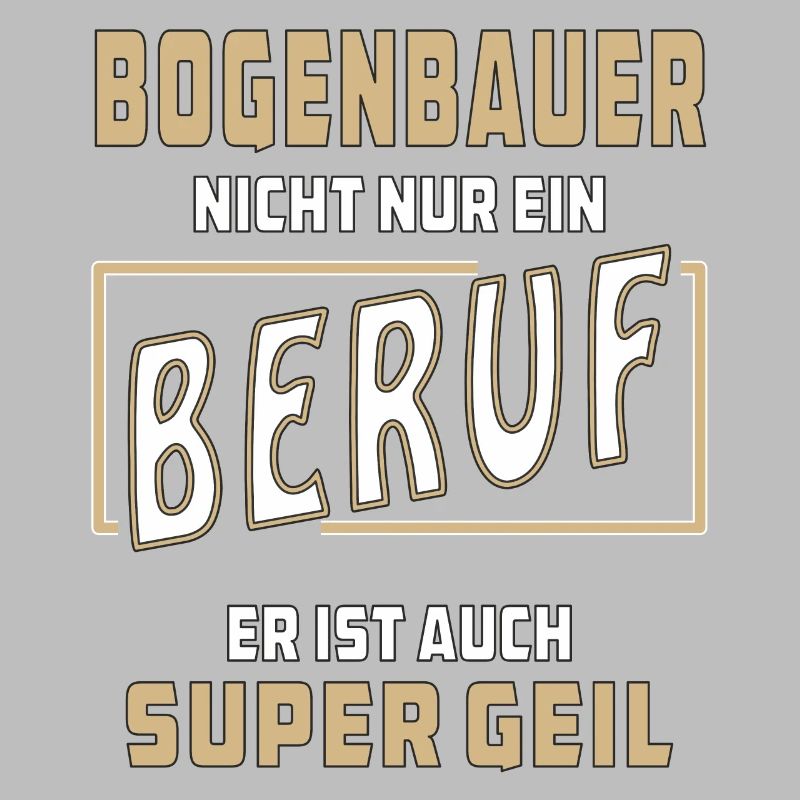 BOGENBAUER NICHT NUR EIN BERUF