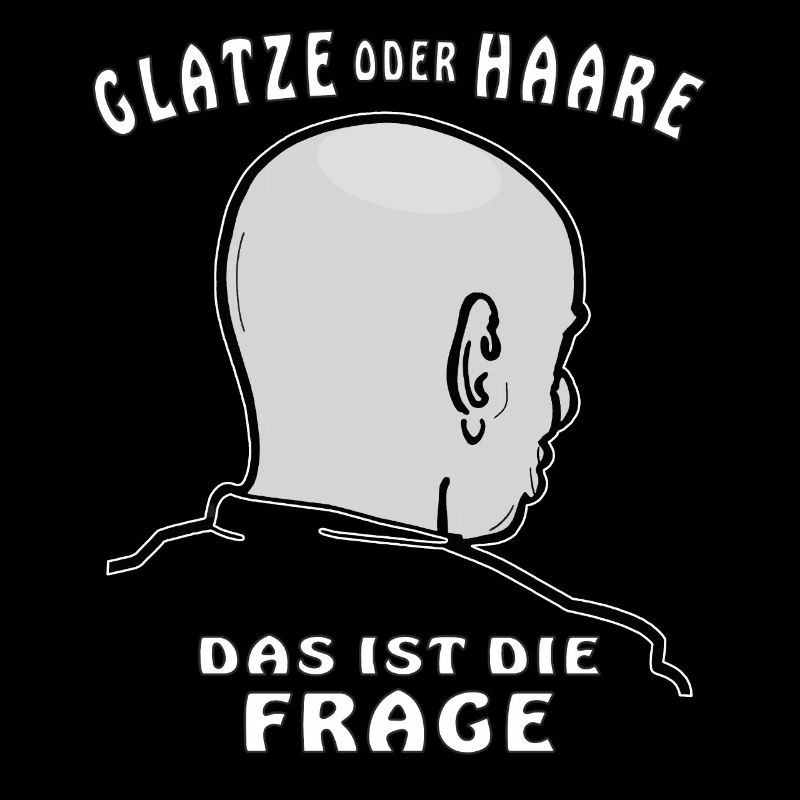 GLATZE ODER HAARE DAS IST DIE FRAGE