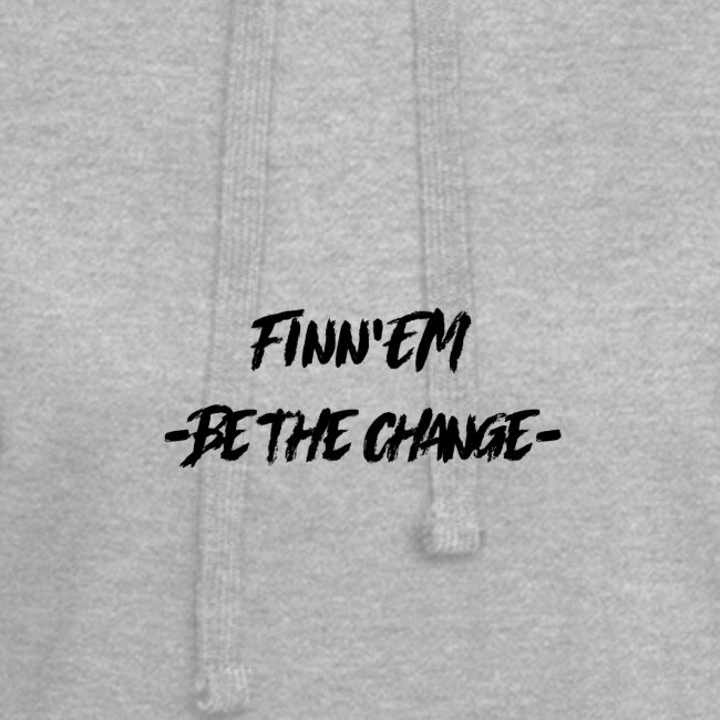 Finn EM Be the Change