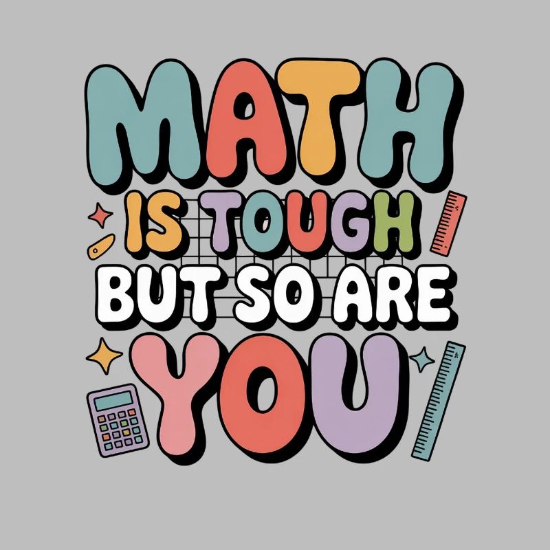 Les maths sont difficiles, vous aussi ! Motivation de l’enseignant Dicton