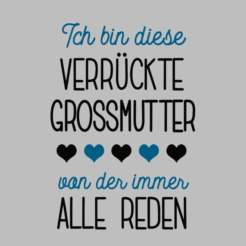 Bin Die Verrückte Grossmutter Geburtstag Idee Oma
