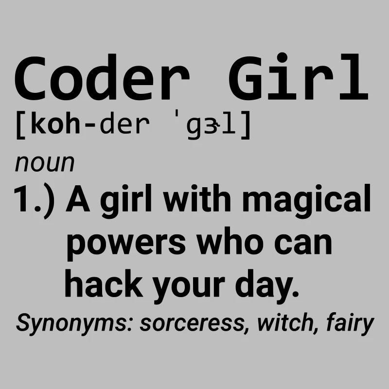 Coder Girl Definition Entwickler Programmier Girl