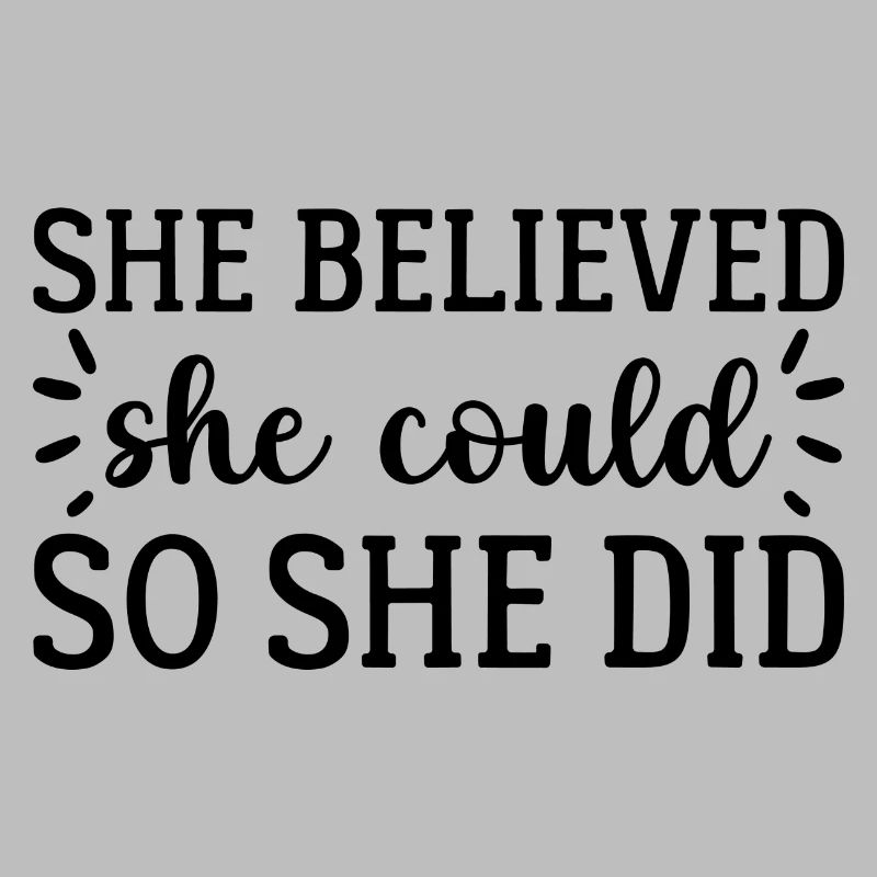 She Believed