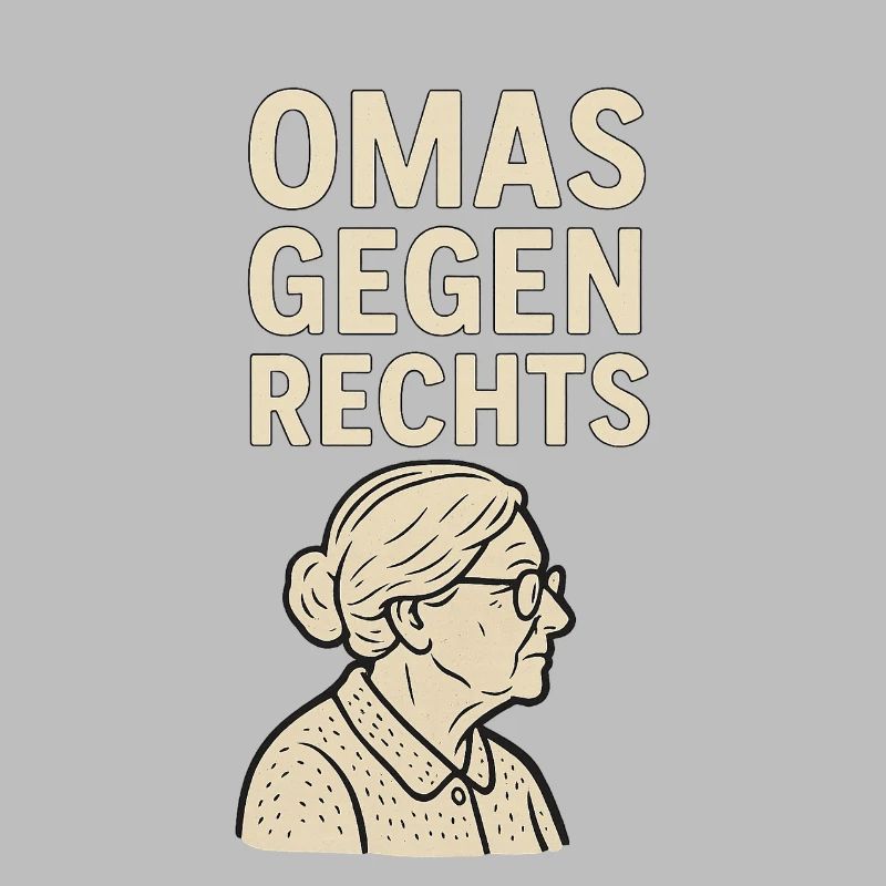 Anti-Rechts Statement Omas gegen rechts