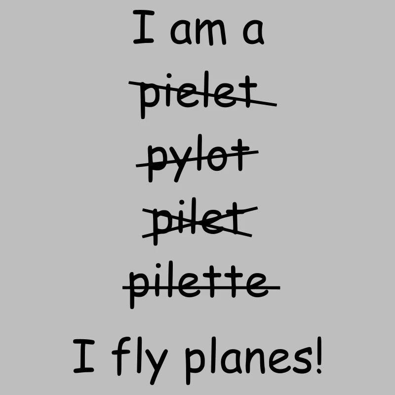 I fly planes