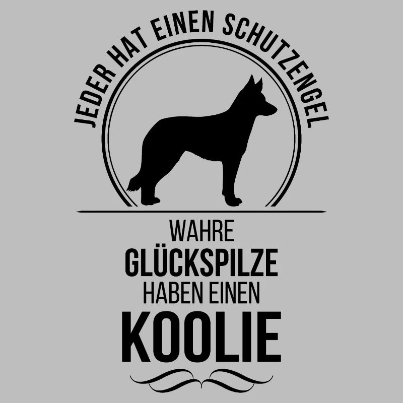 Koolie Schutzengel Hunde Spruch Wilsigns