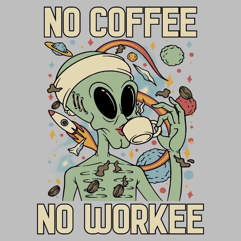 L’extraterrestre boit du café sans café pas de travail