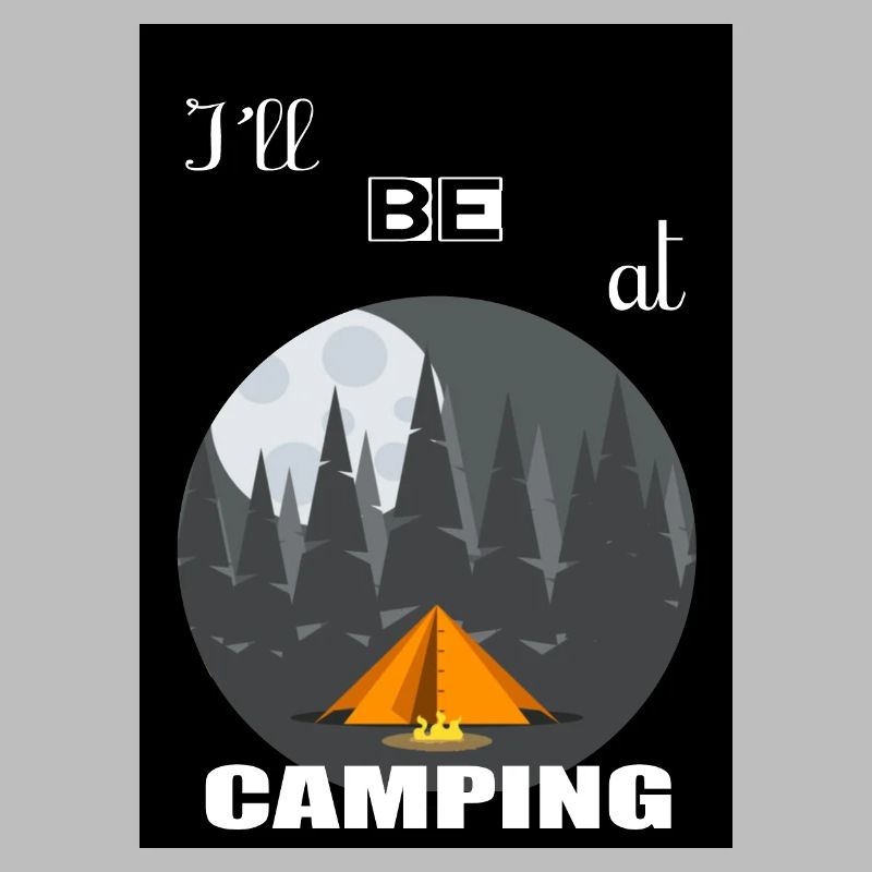 Ich werde auf dem Campingplatz sein