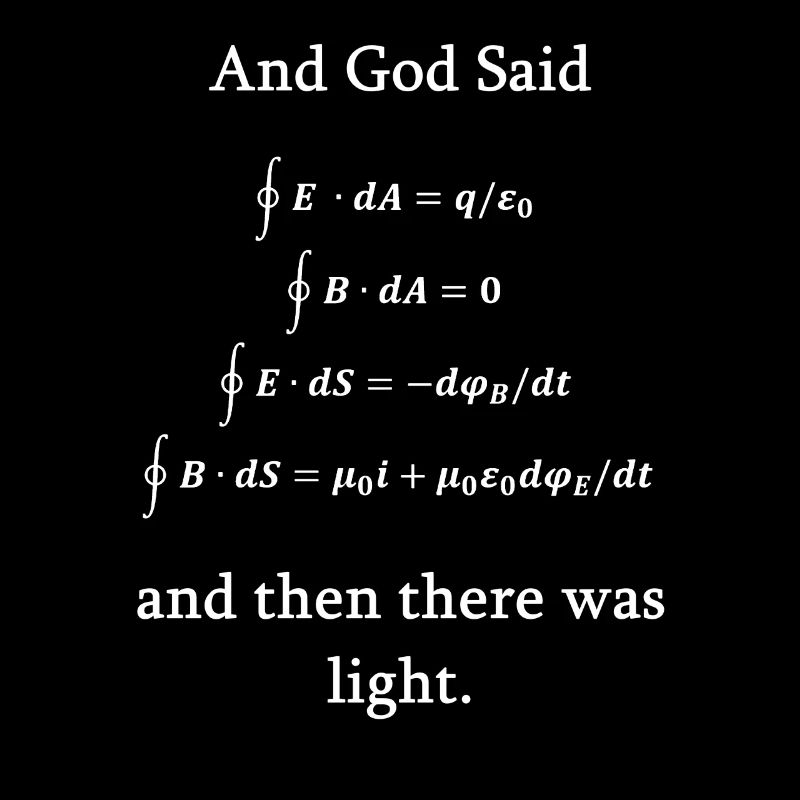 Maxwell équations dieu lumière physique nerd science