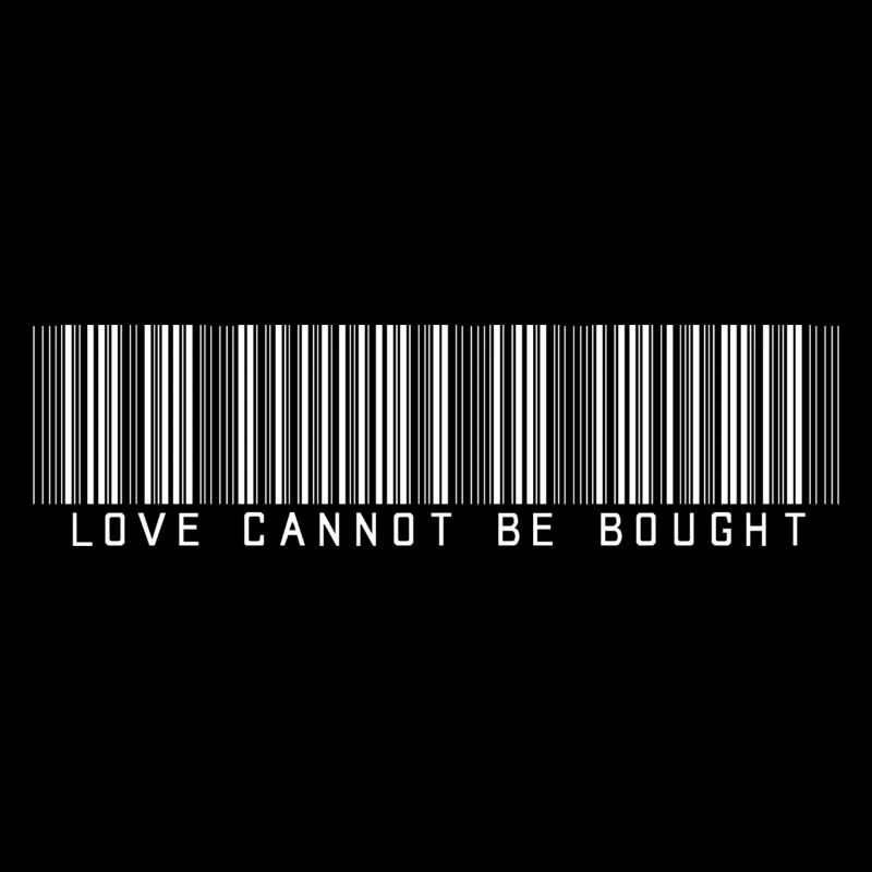 Love cannot be bought