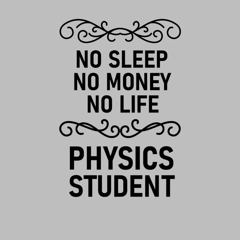 Physics student gift physics nerd studying geek