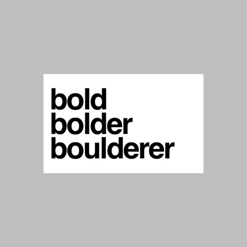 Bold Bolder Boulderer Kletterer Bouldern