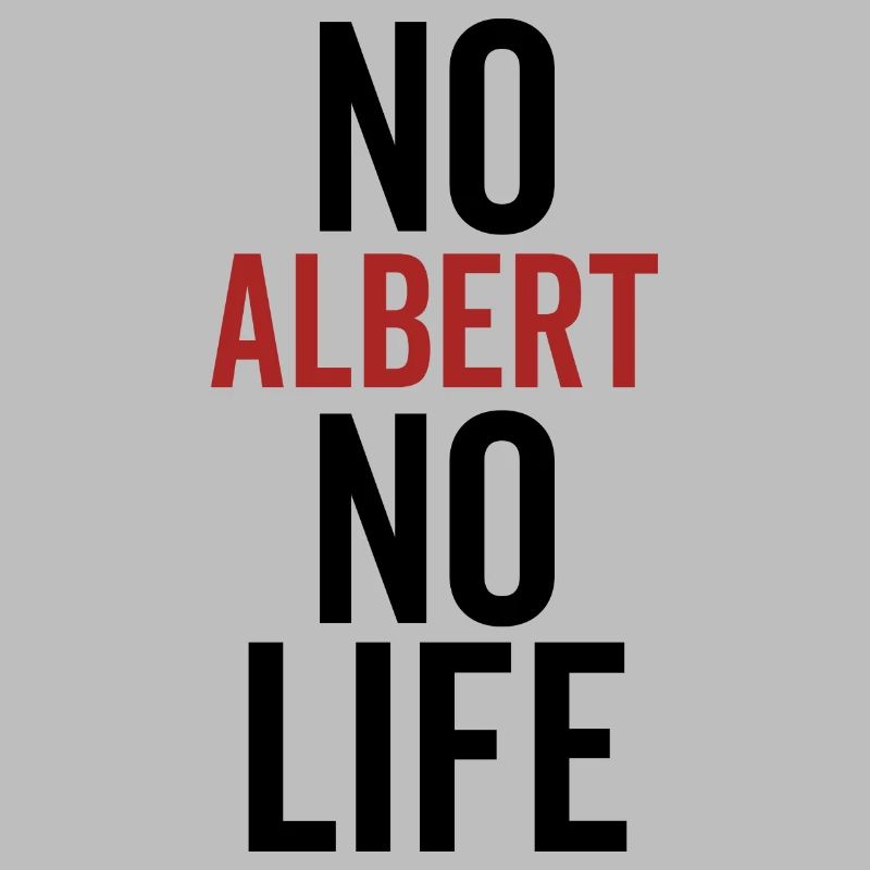 Pas d’Albert pas de vie
