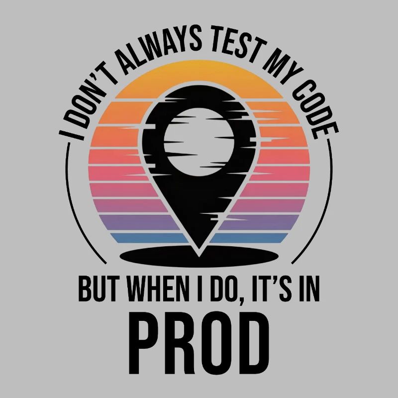 Entwickler Programmierer Programmierer Prod Testing Humor