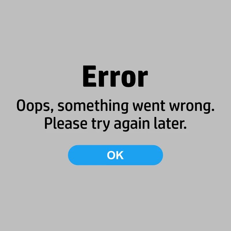 Error something went wrong. Please try again later