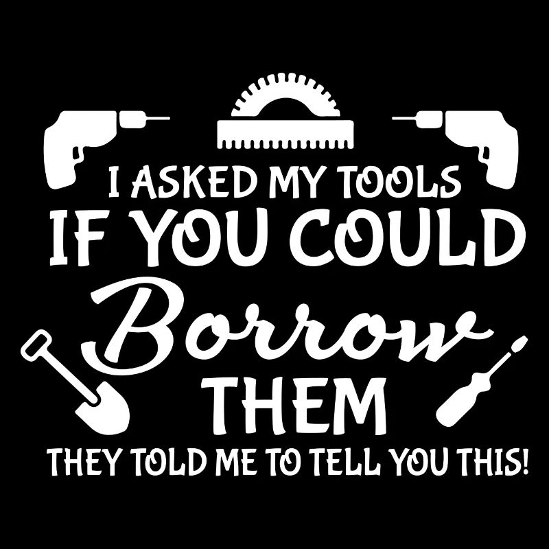 Citation drôle ne touche pas à mes outils, luxure