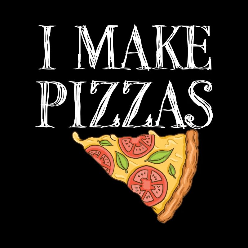 Pizza Make Pizzas Party Citation du chef drôle