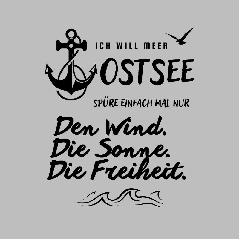 Ich will Meer Ostsee Spruch mit Anker und Möwe