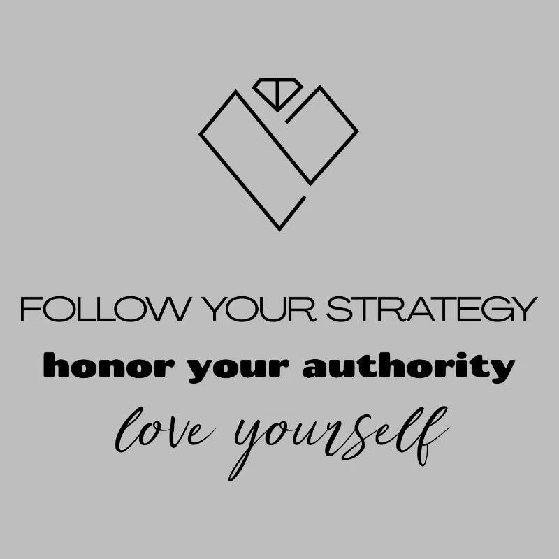 Strategy & Authority - Self-Love