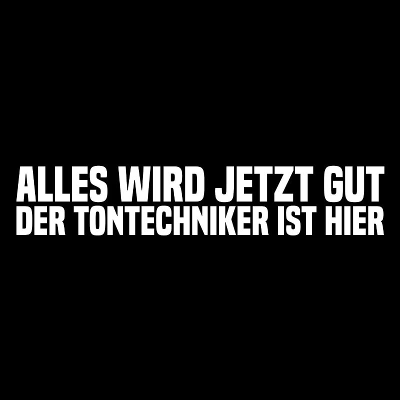Alles wird jetzt gut der Tontechniker ist hier