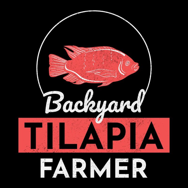 Backyard Tilapia Farmer Fish Farming Farm Funny