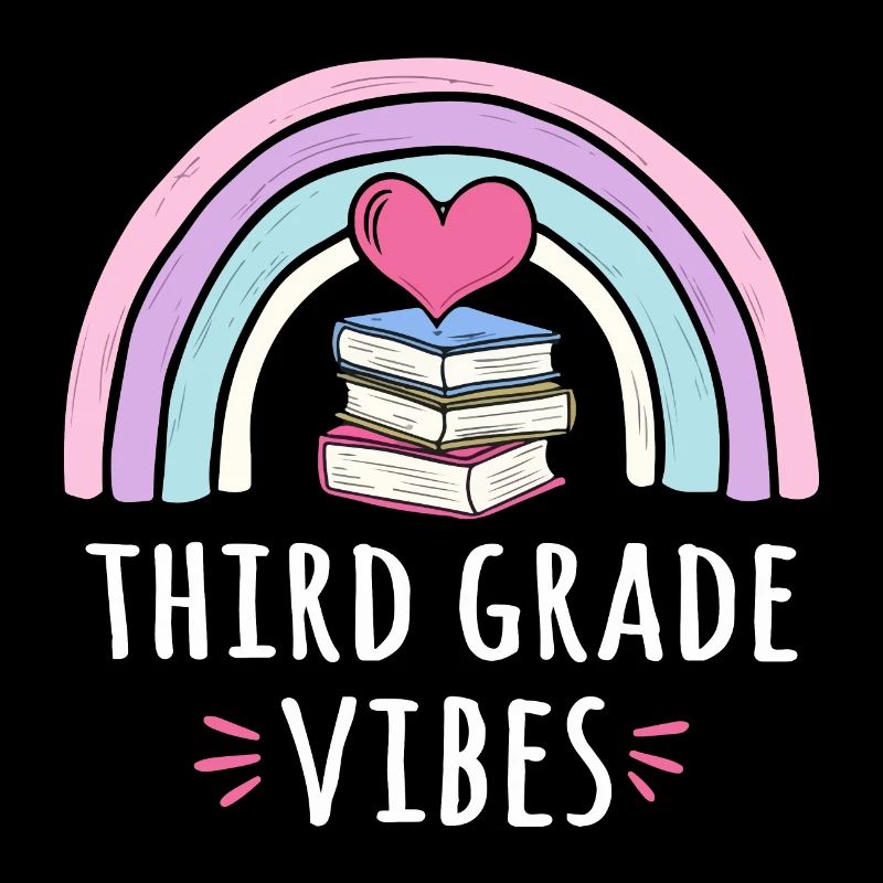 Third Grade Vibes
