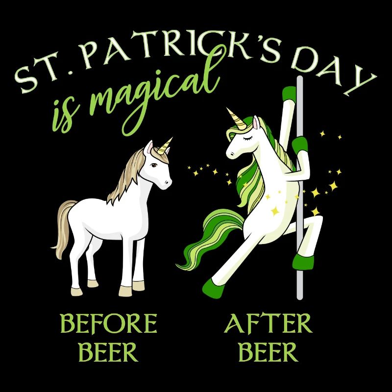 St. Patricks Day is magical Einhorn Bier Lustig