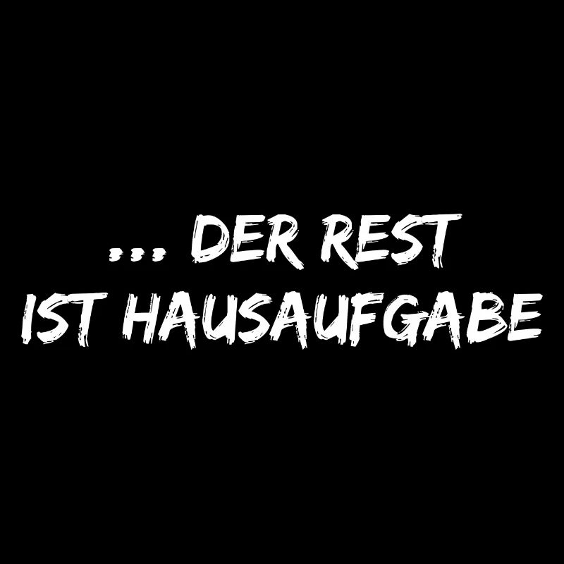 Lehrer - der Rest ist Hausaufgabe