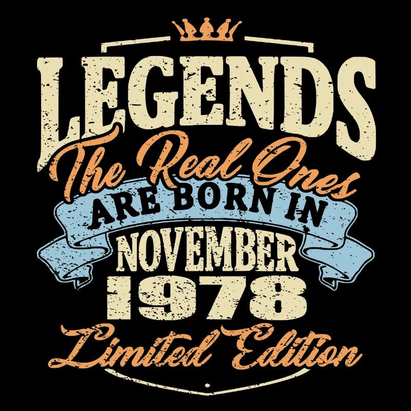 Echte Legenden werden im November 1978 geboren