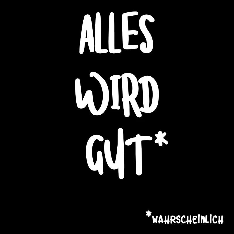 ALLES WIRD GUT | Positive Einstellung | Optimismus