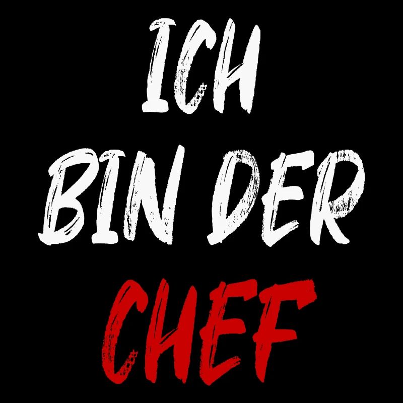 Ich bin der Chef