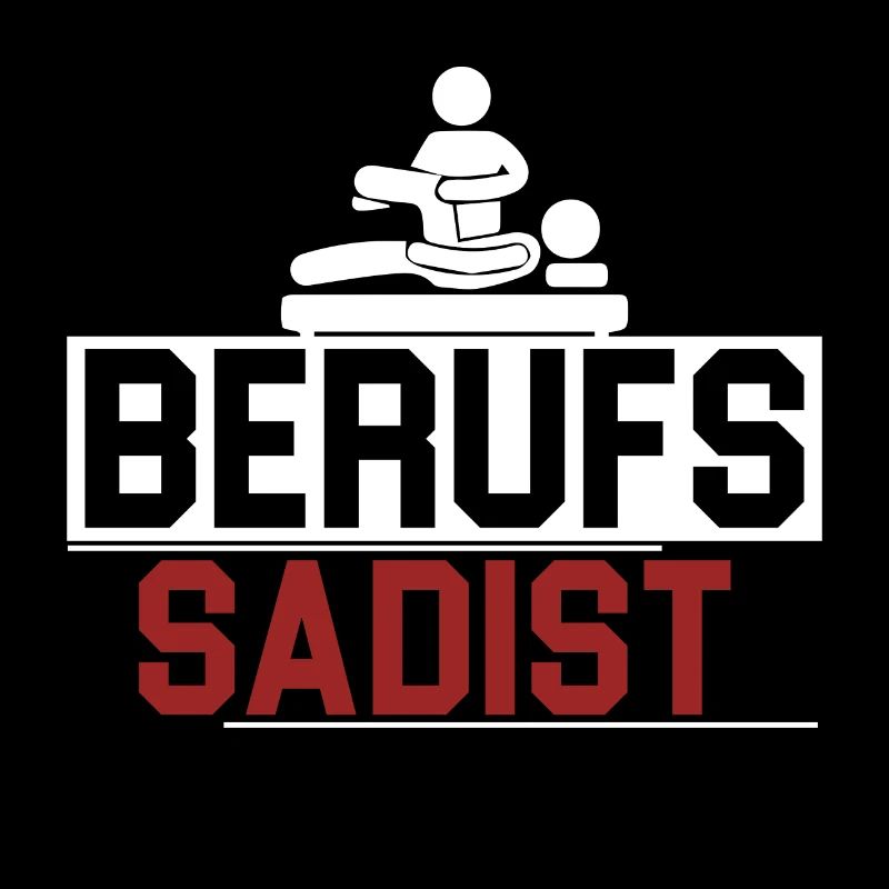 Physiotherapeut Physio Berufs Sadist Geschenkidee