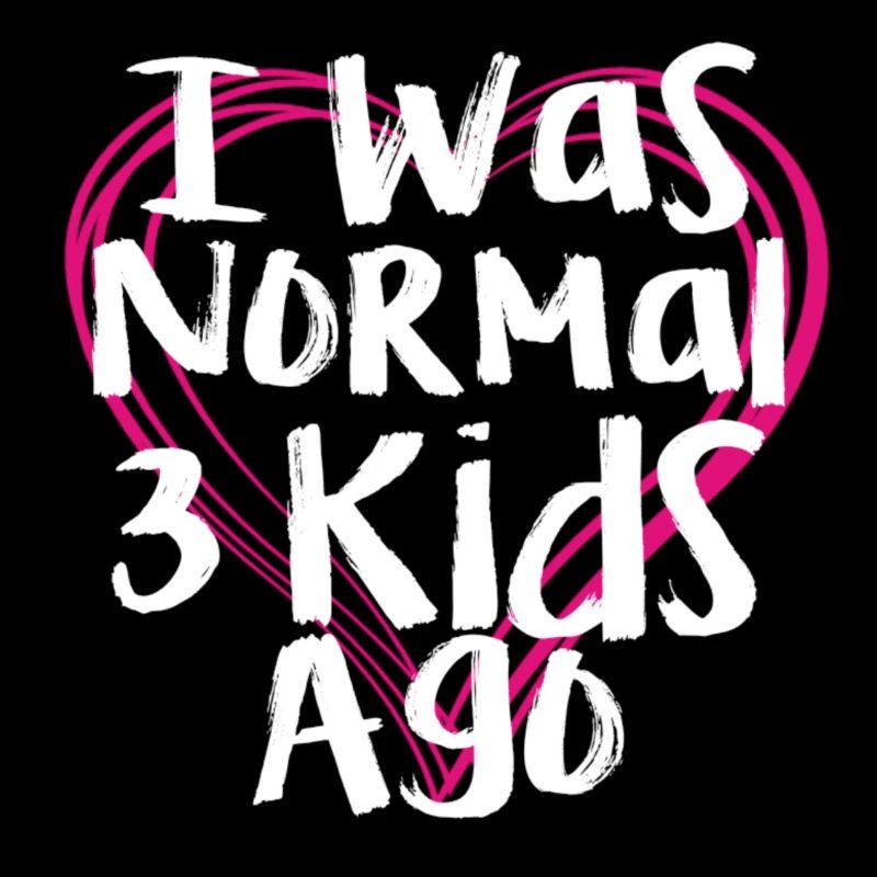 Ich war normalerweise vor 3 Kindern