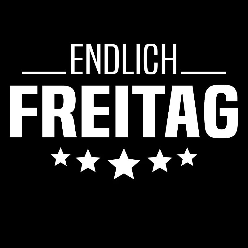 Freitag Spruch Geschenk Endlich Freitags