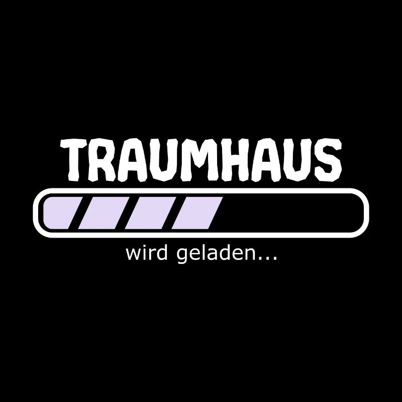 Bauherrin Traumhaus wird geladen Spruch Lustig