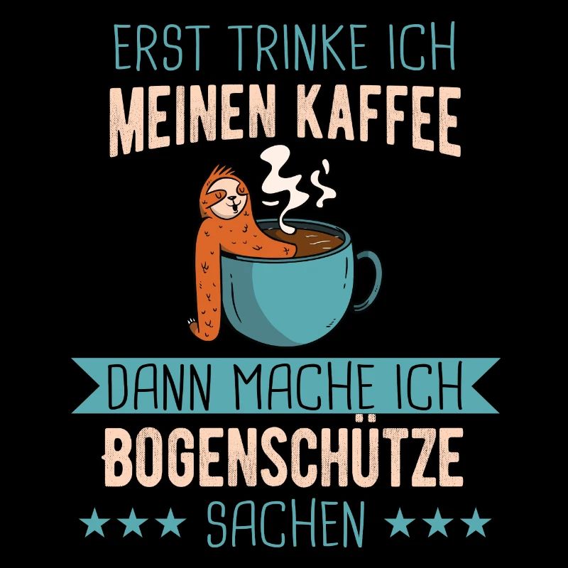 Bogenschießen Bogenschütze Pfeil und Bogen Spruch